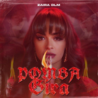 Zaira DLM - Pomba Gira