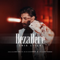 Amir Liyam - Beza Bere