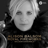 Simon Wright, Balsom Ensemble & Alison Balsom - Music for the Royal Fireworks, HWV 351 (Orch. Wright): II. Allegro - Lentement - Allegro