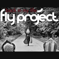 Fly Project - Back In My Life (Radio Edit)