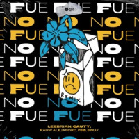 Leebrian, Cauty & Rauw Alejandro - No Fue (feat. Brray & Feid) [Remix]