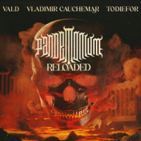 Vald, Vladimir Cauchemar & TODIEFOR - REGULATION RELOADED