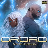 Aïshé & Booba - Ororo