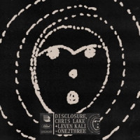 Disclosure, Chris Lake & Leven Kali - one2three
