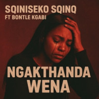 Sqiniseko SqinQ - Ngakthanda wena (feat. Bontle Kgabi)