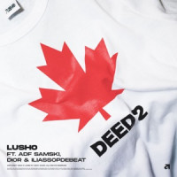 Lusho, ADF Samski, Dior & IliasOpDeBeat - Deed 2 (D2)