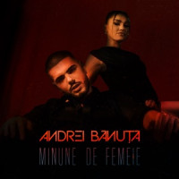 Andrei Banuta - Minune de femeie
